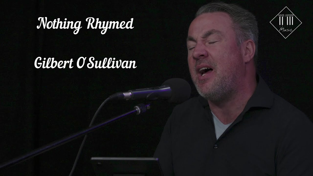 Nothing Rhymed - Gilbert O'Sullivan  (Accoustic Cover by Hans Jansen Music)