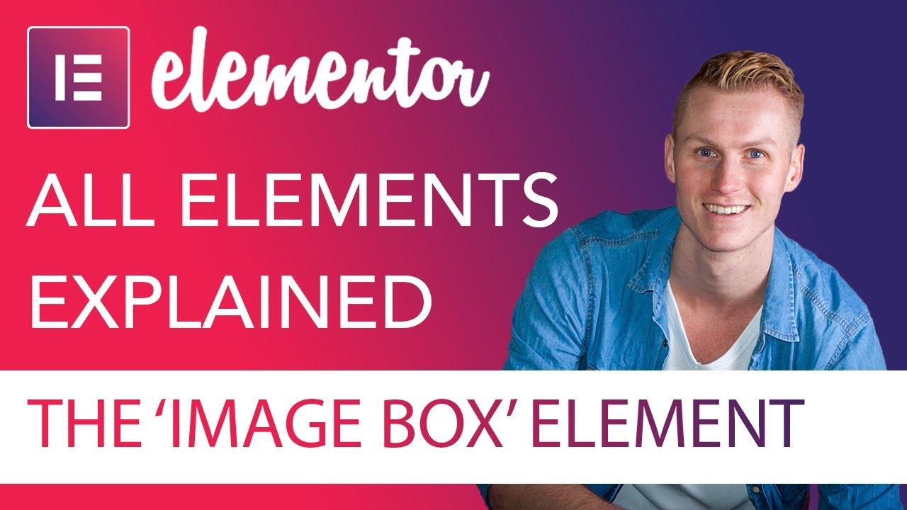 Image Box Element Tutorial | Elementor