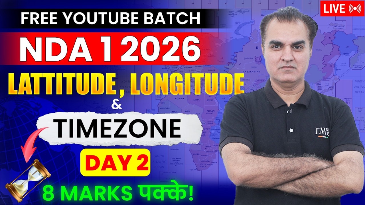 Latitude, Longitude & Time Zone Day-2 | Geography for NDA 2026 Preparation | Learn With Sumit