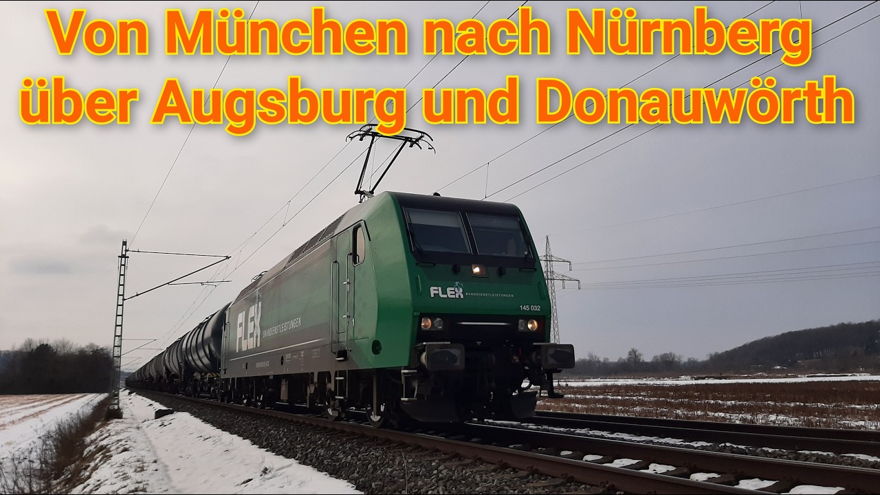Führerstandsmitfahrt von München über Augsburg und Donauwörth nach Nürnberg mit der Baureihe 145