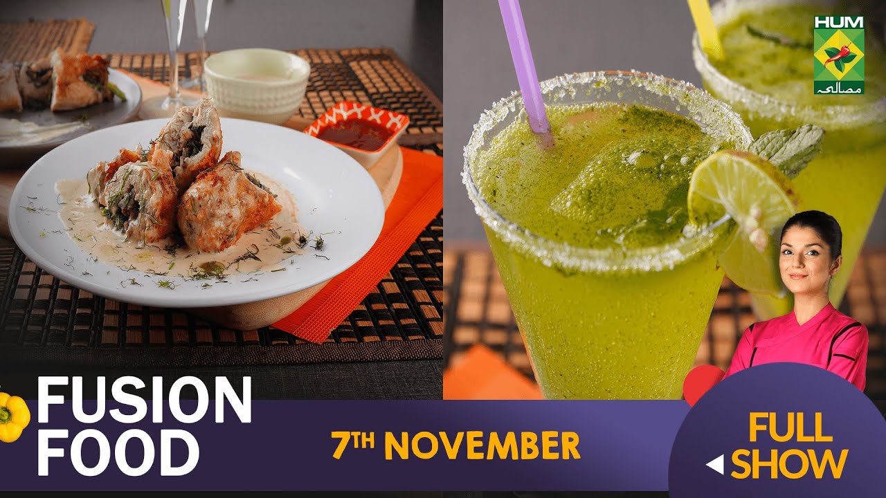 Fusion Food - 07 Nov 2022 - Recipes: Chicken Roulade & Mint Margarita - Mahnoor Malik - Masala Tv