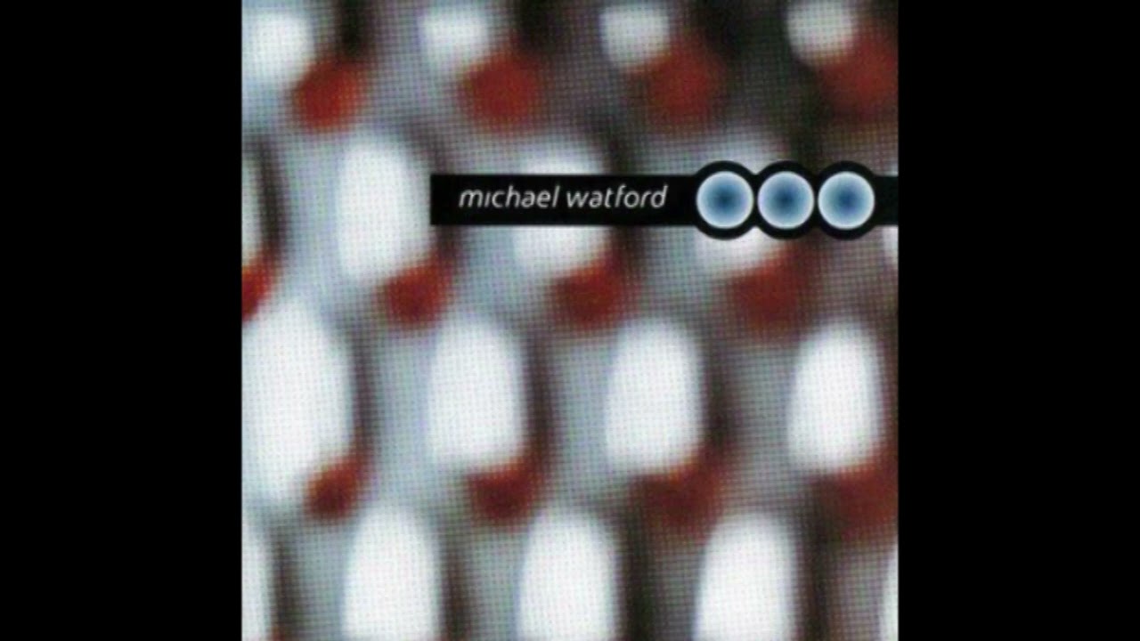 Michael Watford - Michael Watford (Full Album)