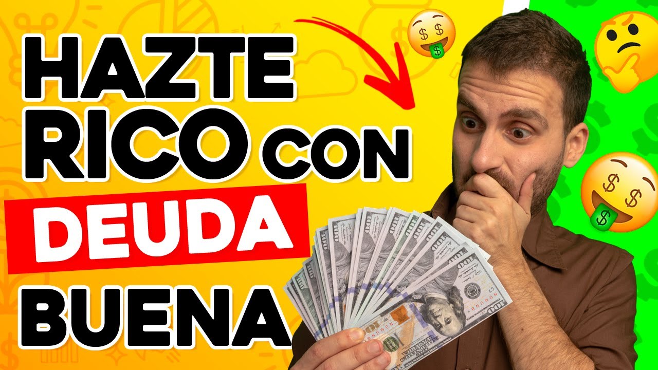 C&oacute;mo Crear Riqueza Utilizando DEUDAS | GANAR DINERO Con Apalancamiento