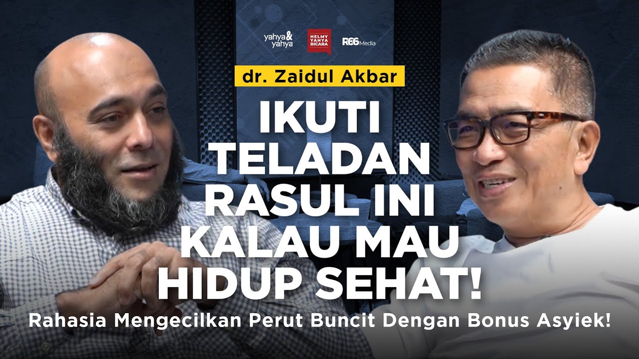Ikuti Teladan Rasul Ini Kalau Mau Hidup Sehat! | Helmy Yahya Bicara