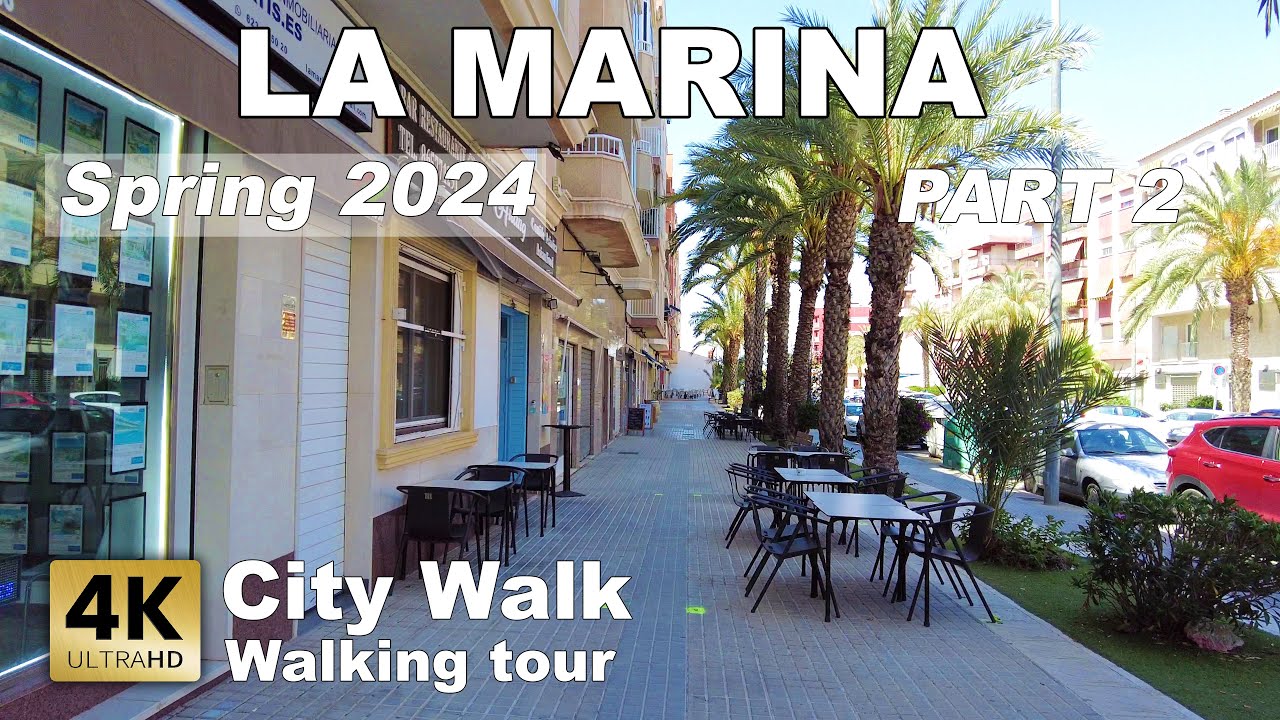 La Marina - City walk - Spain | Costa Blanca - Walking tour [4k 60 fps]