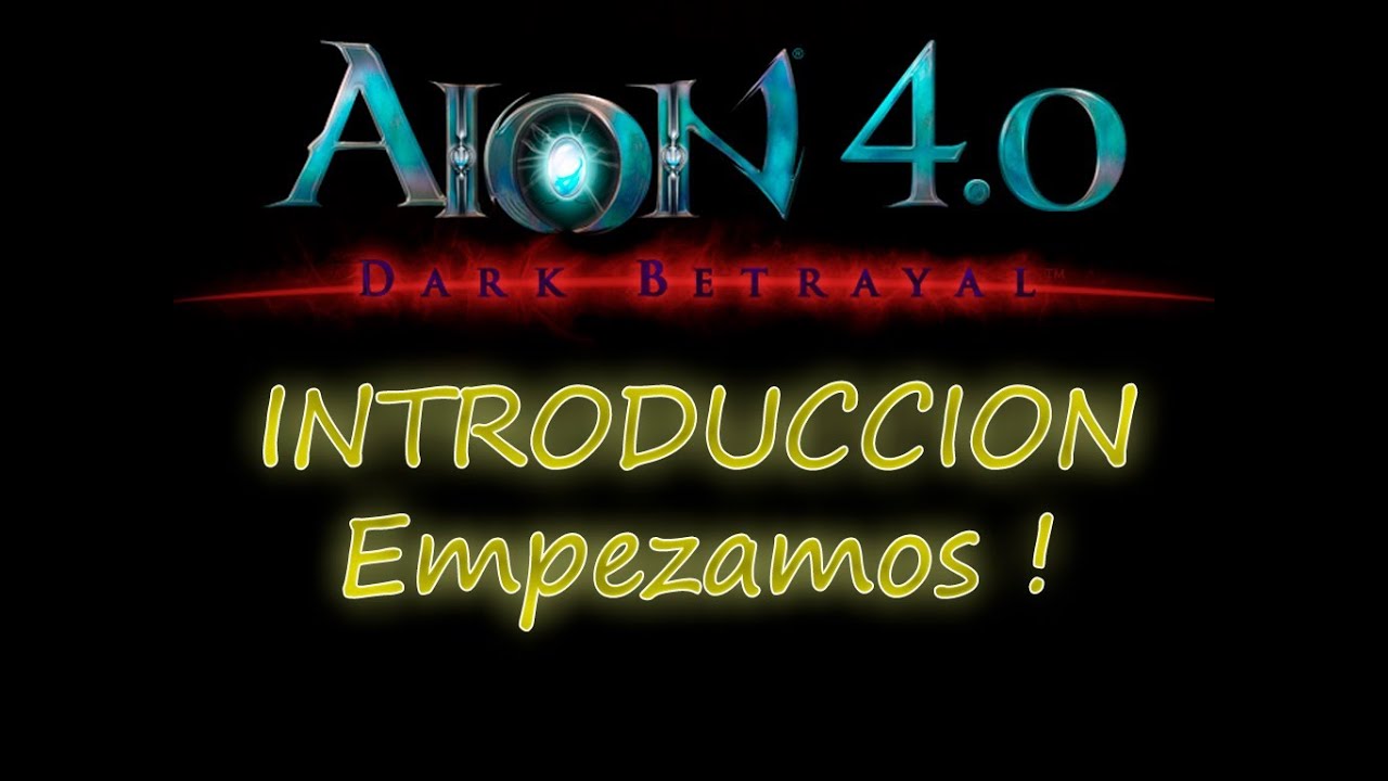 AION 4.0 - GUIA ELYOS - INTRODUCCION - ! EMPEZAMOS !