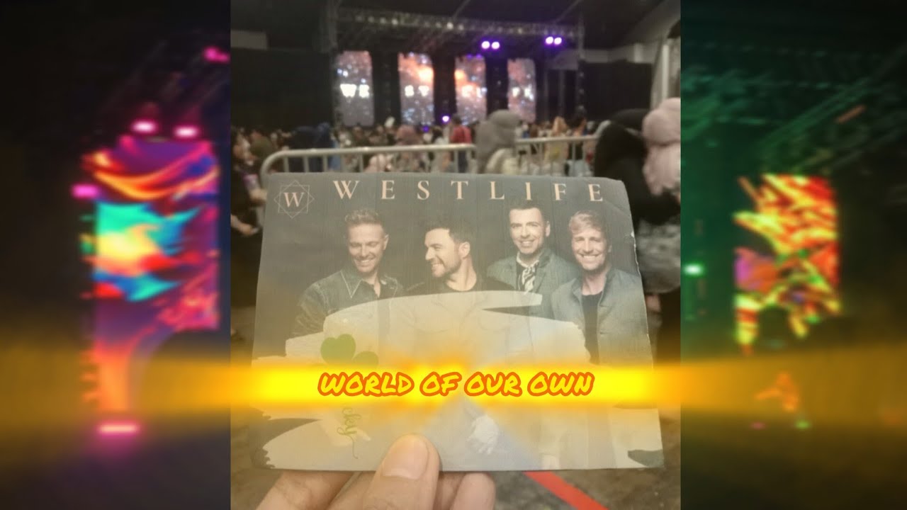 Westlife World Of Our Own (The Wild Dreams Tour Live At JI Expo Surabaya, 25 September 2022)