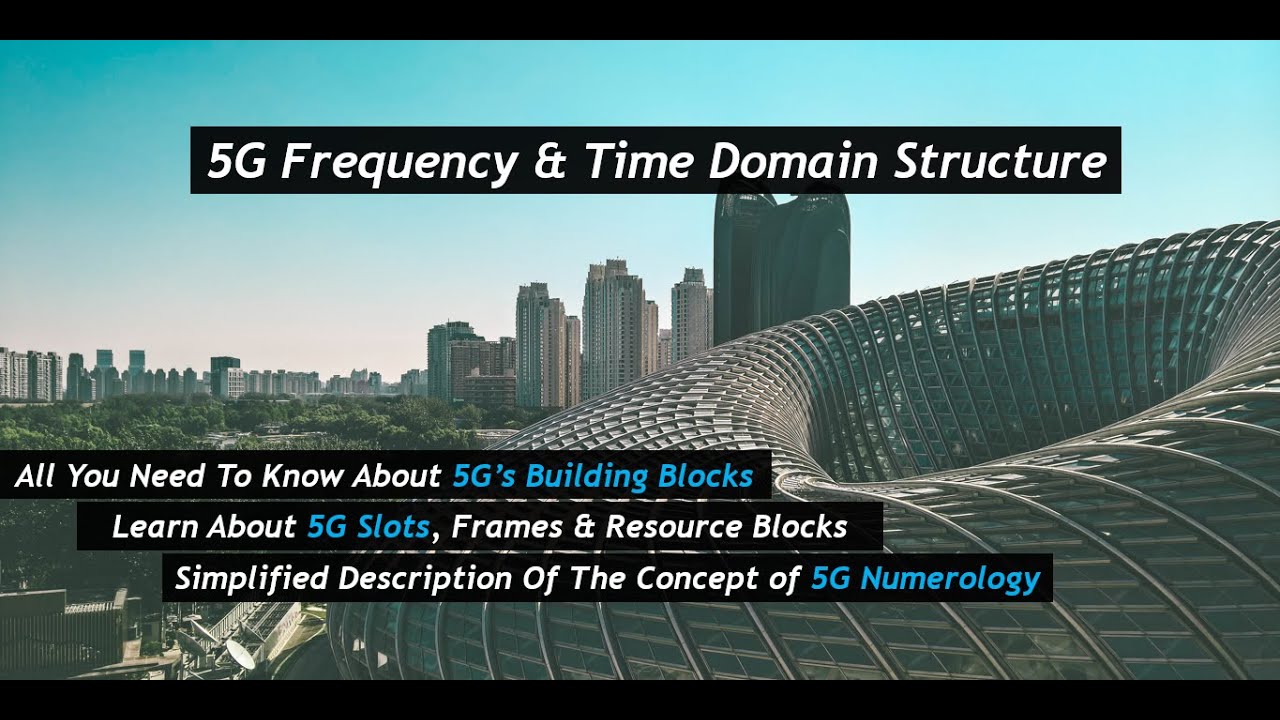 Частотная и временная структура 5G