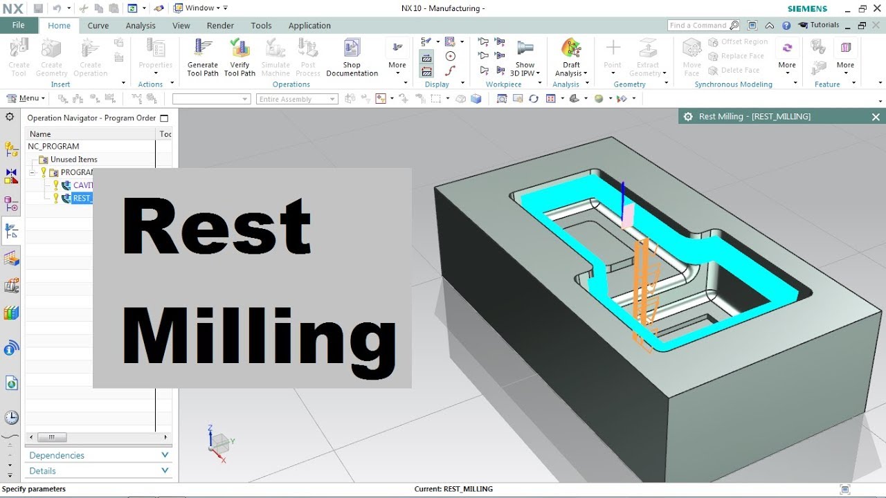 NX CAM - Rest Milling Operation