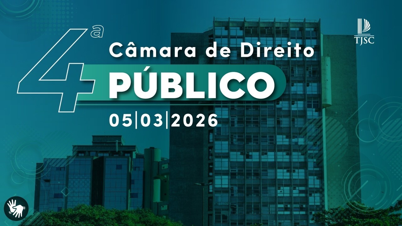 4ª Câmara de Direito Público | 05/03/2026