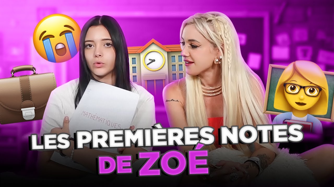 LES PREMIÈRES NOTES SCOLAIRES DE ZOÉ (ELLE A PRIS UNE HEURE DE RETENUE 😭)