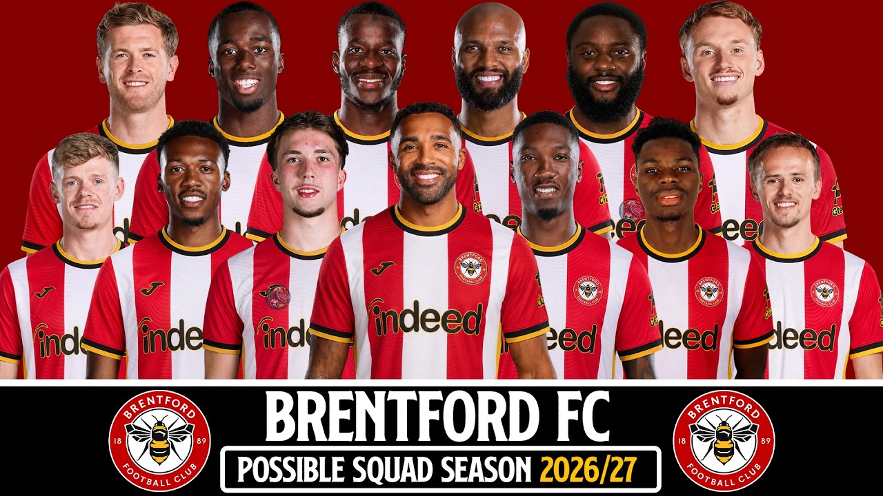 BRENTFORD FC'S NEW SQUAD 2026/27 | Transfer Predictions & Latest News 2026