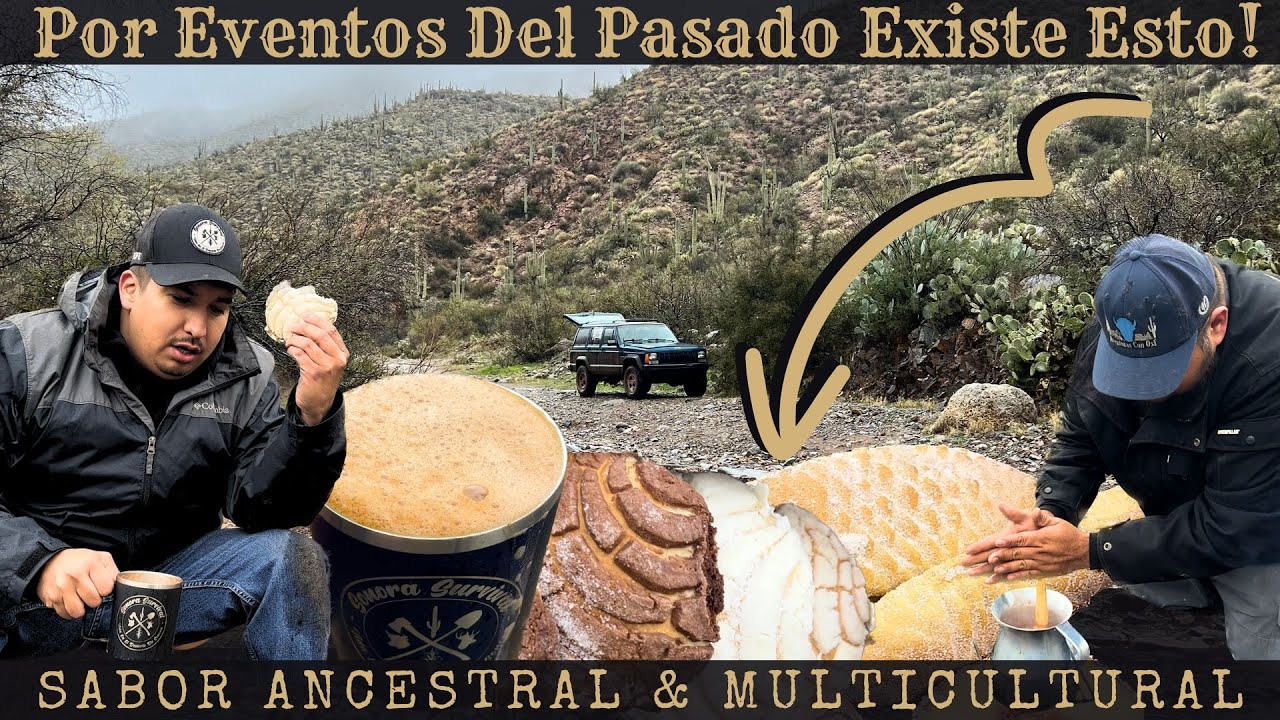 POR EVENTOS DEL PASADO DISFRUTAMOS DE ESTE MANJAR! @AventurasConOxi || Supervivencia Sonora