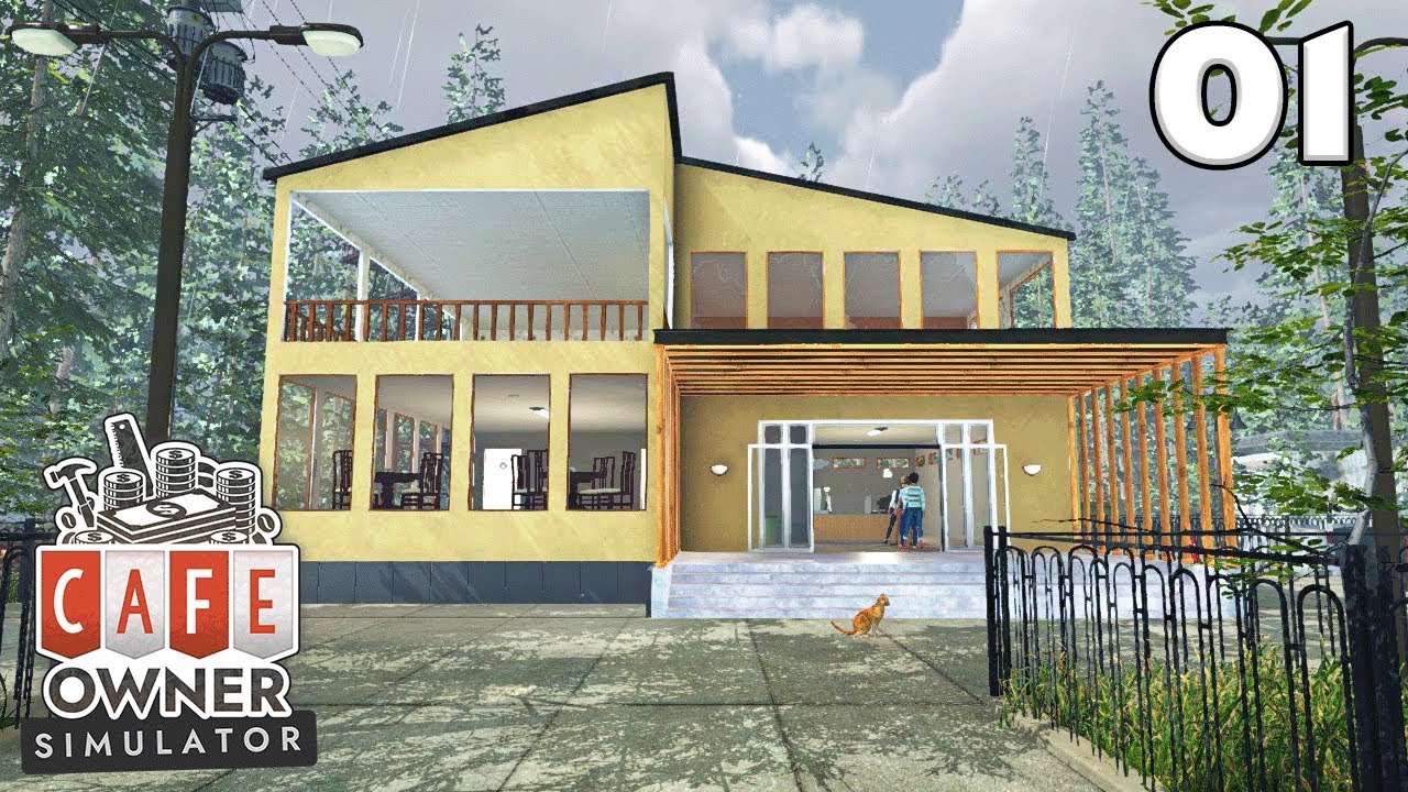 Cafe Owner Simulator - Ep. 1 - Restoring the Cafe