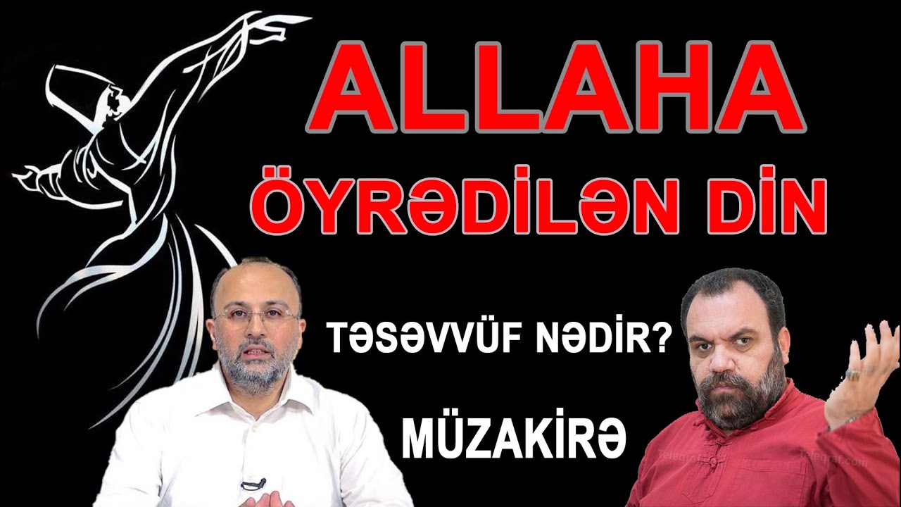 Mövlana Cəlaləddin Rumi kimdir? İslamda SUFİLİK - TƏSƏVVÜF varmı?