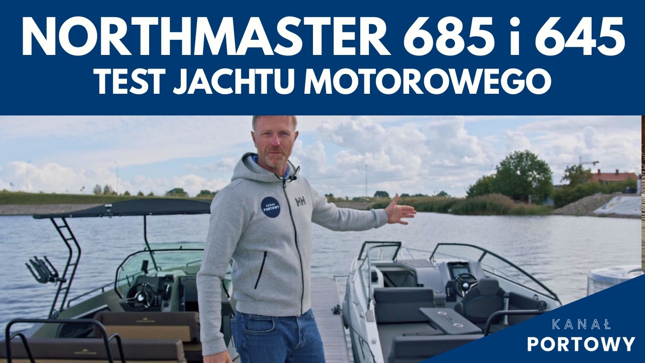 Jaką motorówkę wybrać na weekend❓ Cruiser❓Walkaround❓ Poznaj Northmaster 685 oraz Northmaster 645 ‼️