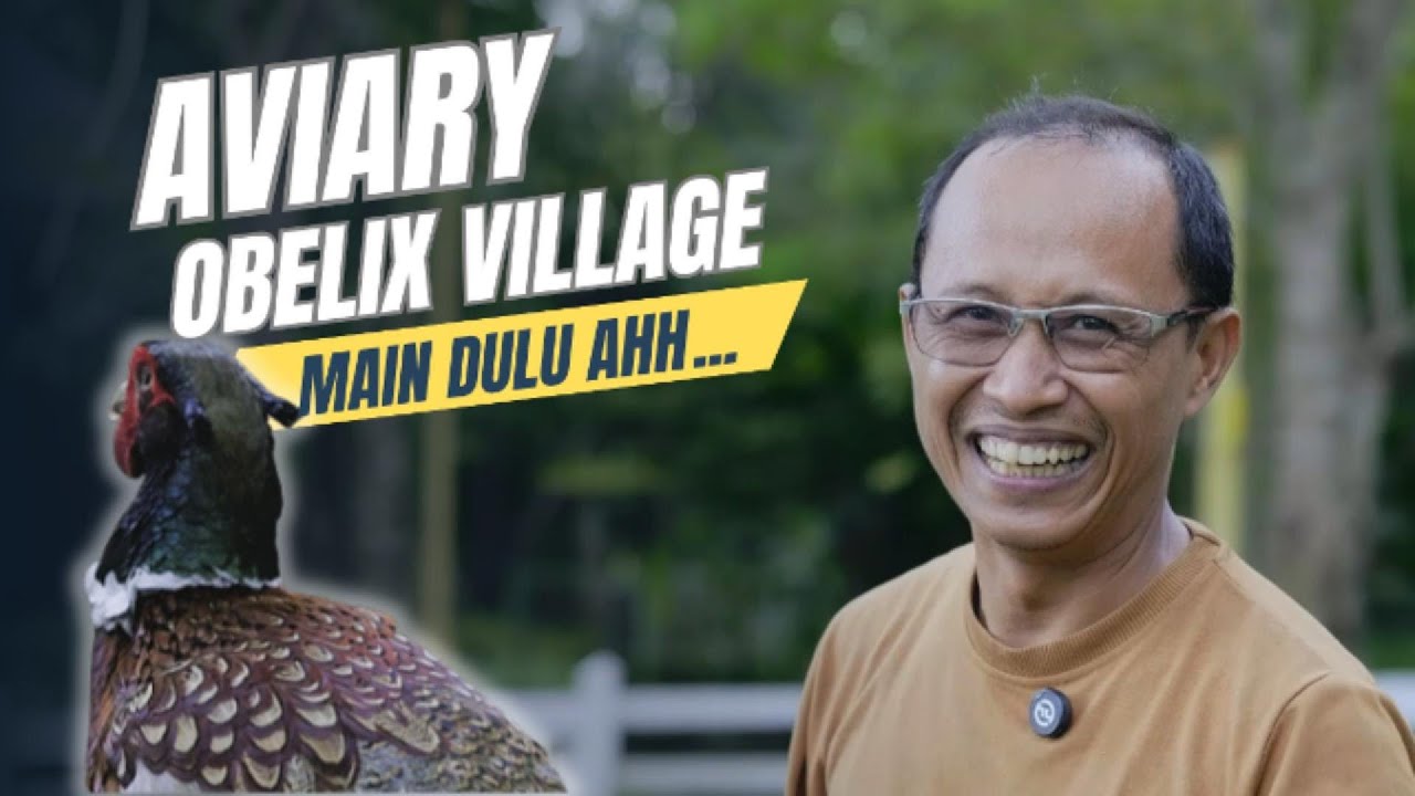 MAIN KE AVIARY OBELIX VILLAGE YOGYAKARTA