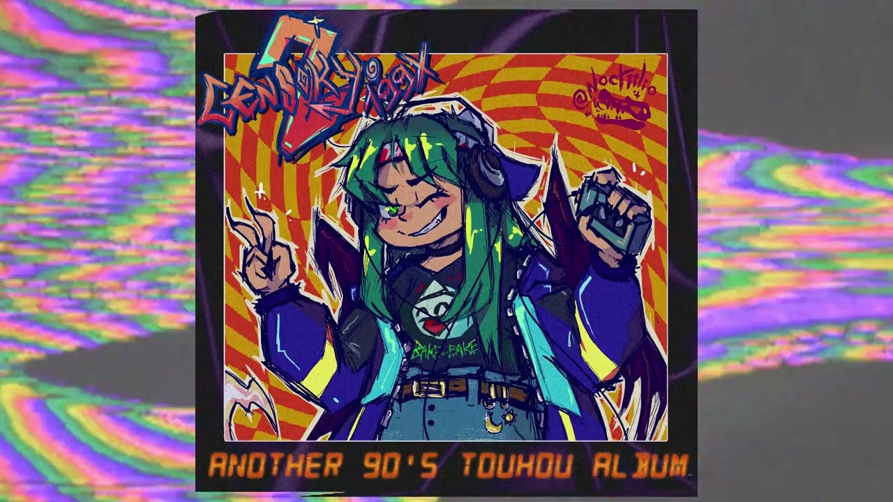 [東方 90's/ Full Album] Nocti - Gensokyo 199X vol.2 : Another 90's Touhou Album