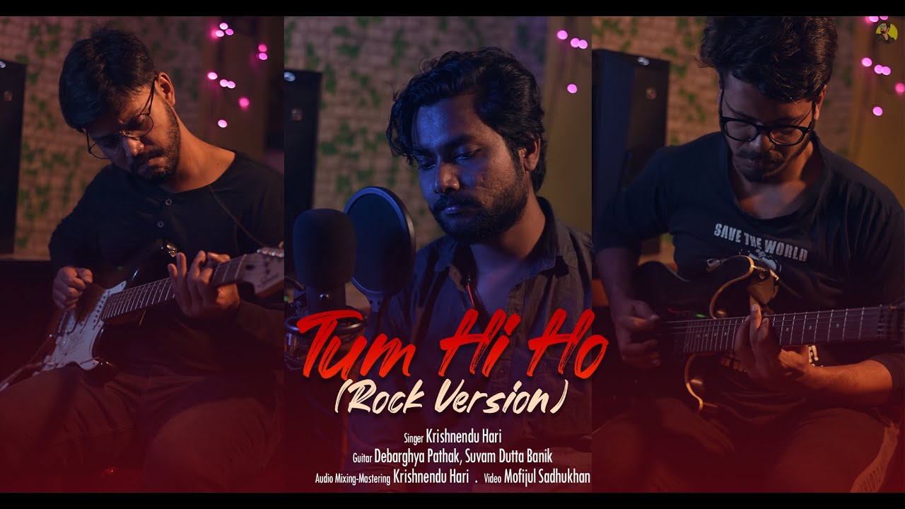 Tum Hi Ho (Rock Version) | Krishnendu Hari ft. Suvam Dutta Banik & Debarghya Pathak | Aashiqui 2