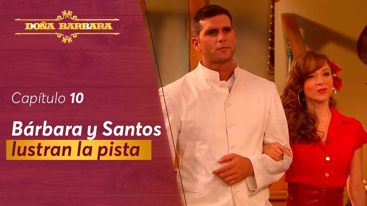 Santos le enseña a bailar a Doña Bárbara | Capítulo 10 | Temporada 1 | Doña Bárbara