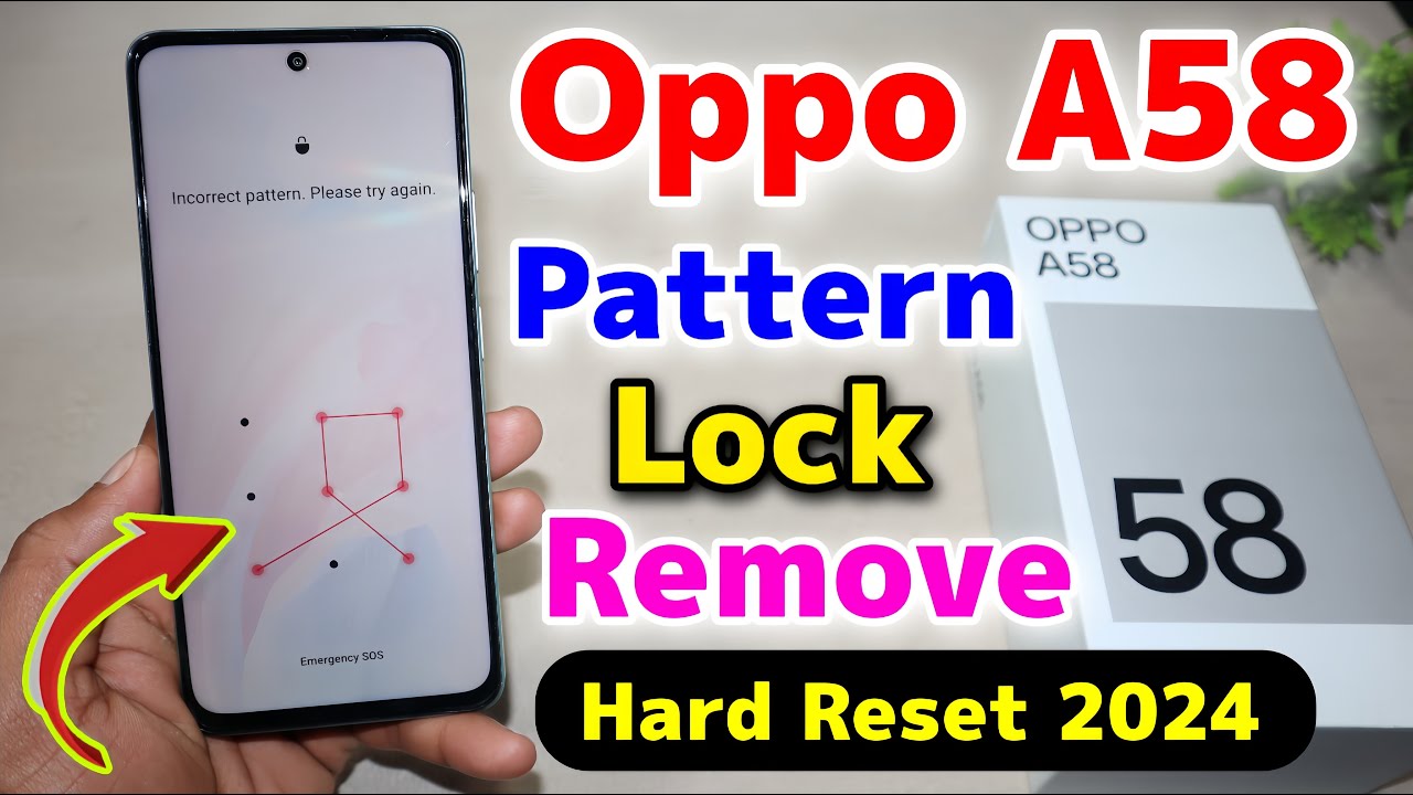 Oppo A58 Hard Reset || Oppo A58 Pattern Lock Kaise Tode ⚡⚡