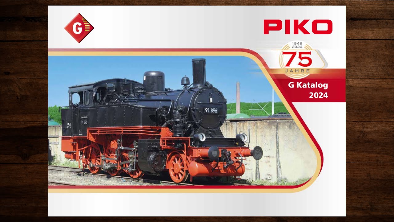 PIKO Katalog G 2024 – Modellbahn, Modelleisenbahn
