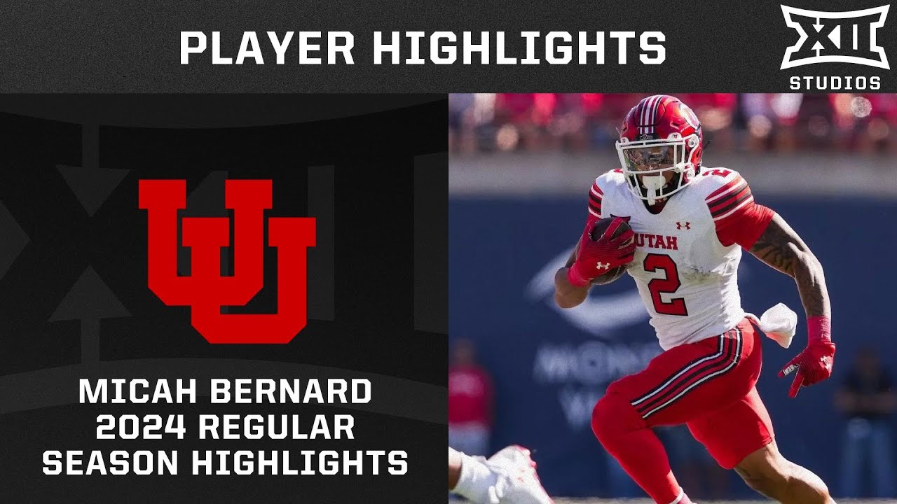 Micah Bernard 2024 Regular Season Highlights | 2024 Big 12 Football