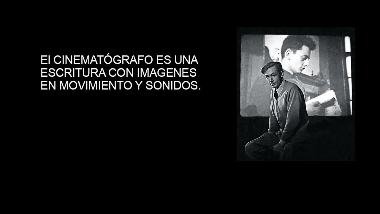 Notas sobre el cinematógrafo de Robert Bresson - 