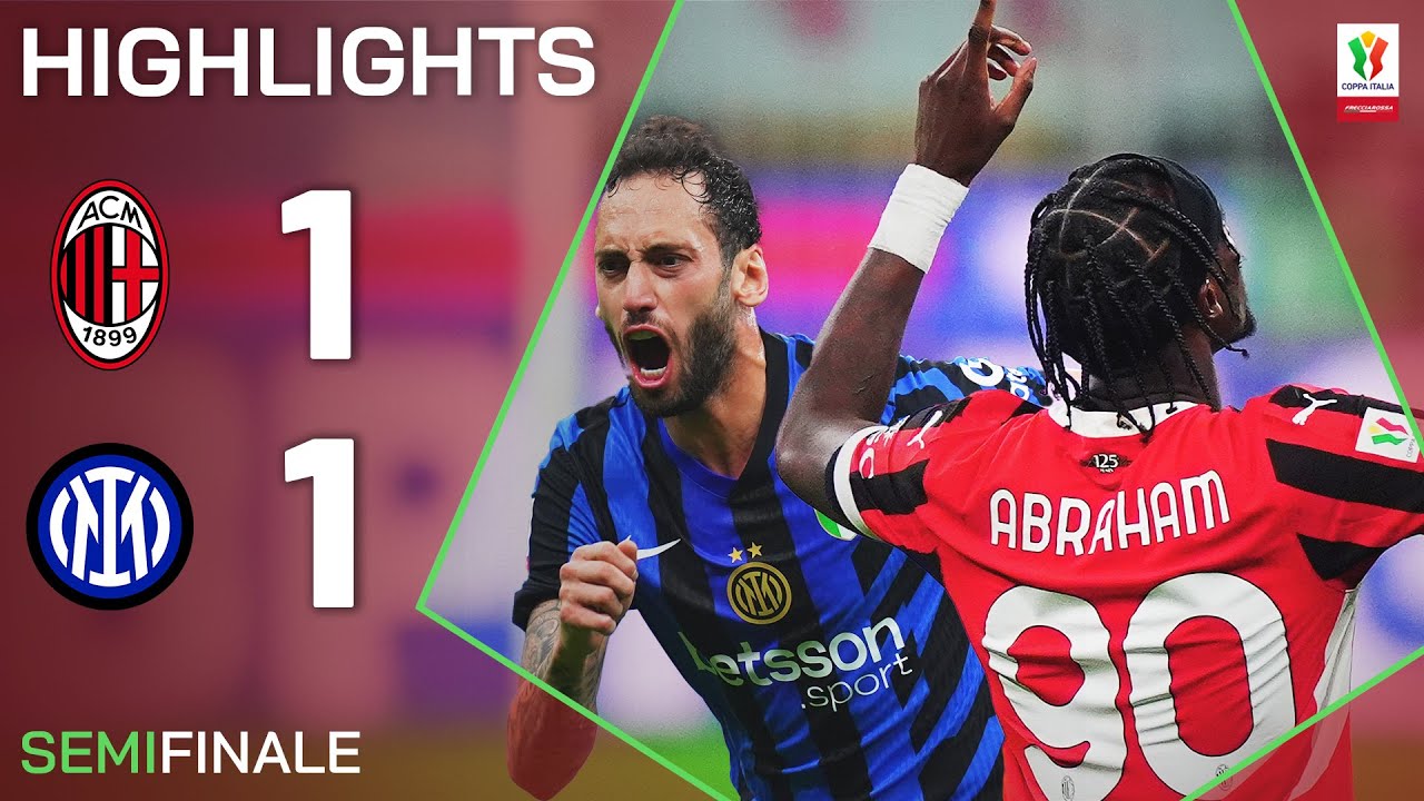 MILAN-INTER 1-1 | HIGHLIGHTS | SEMIFINALE | COPPA ITALIA FRECCIAROSSA 2024/25