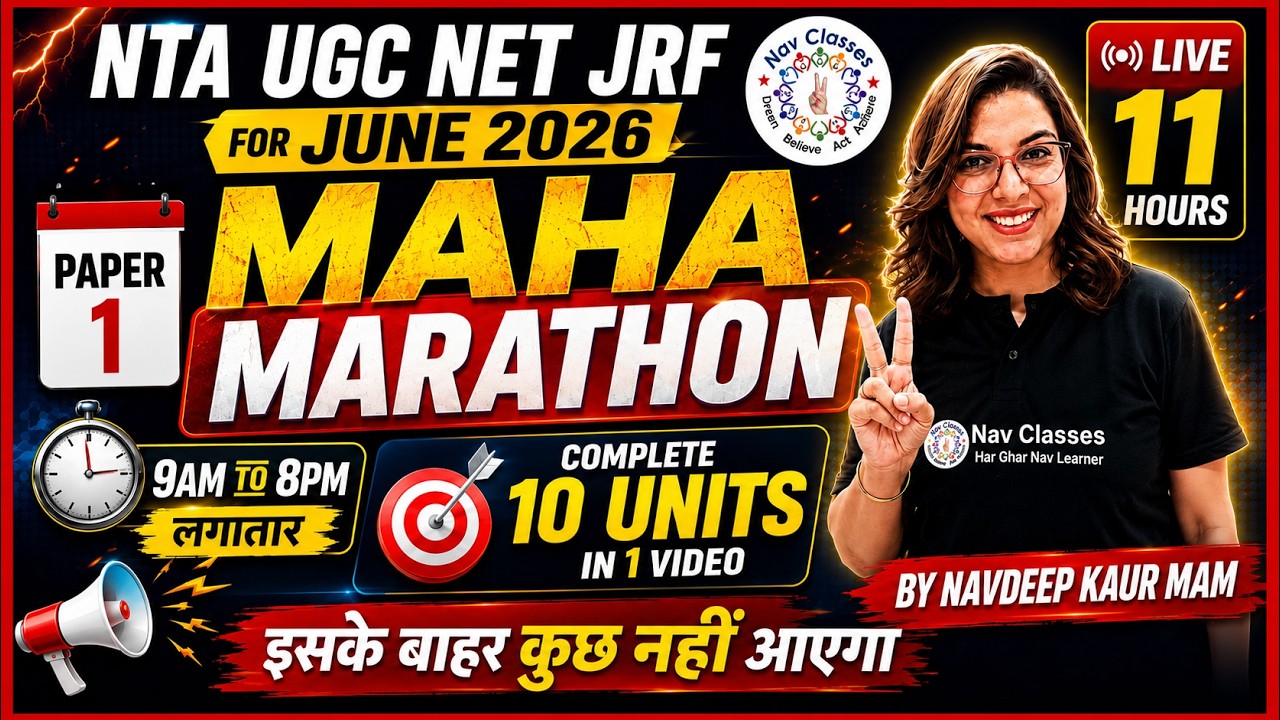 🔥 UGC NET JRF June 2026 Paper 1 Maha Marathon | Complete 10 Units in 1 Video | 11 Hours Navdeep Kaur