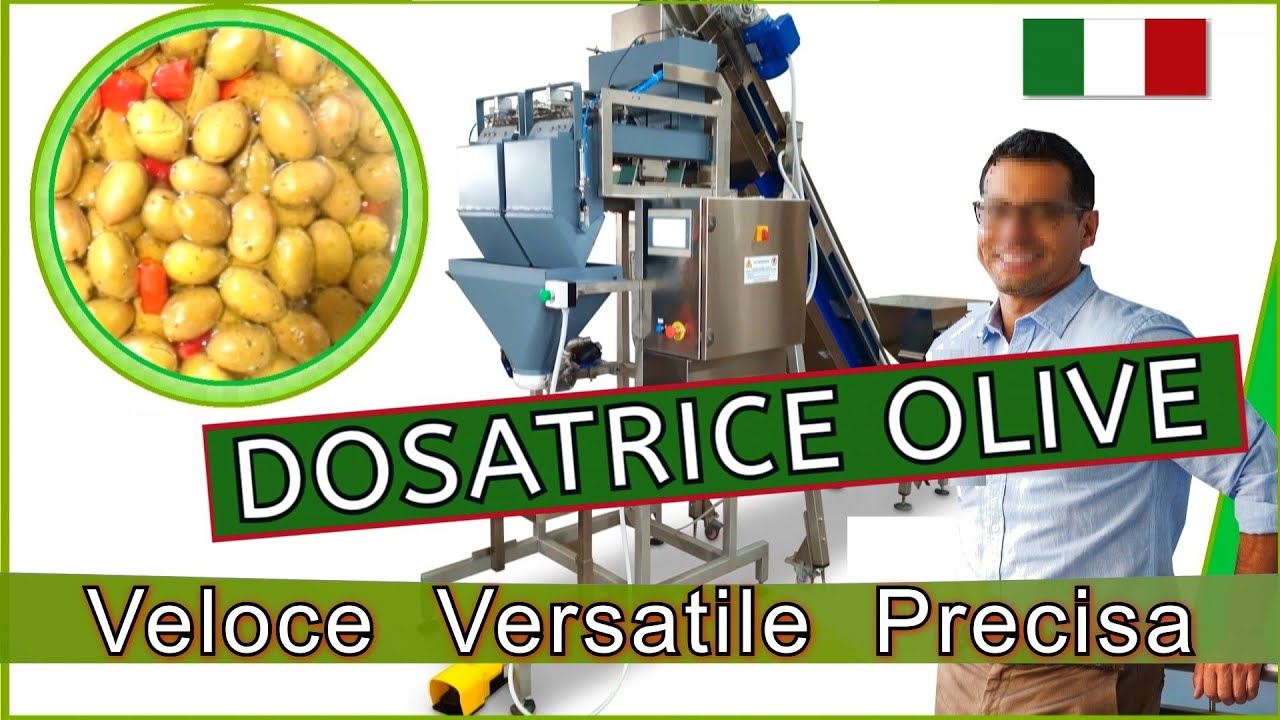 Macchina Dosatrice per olive sfuse, anche con olio o salamoia