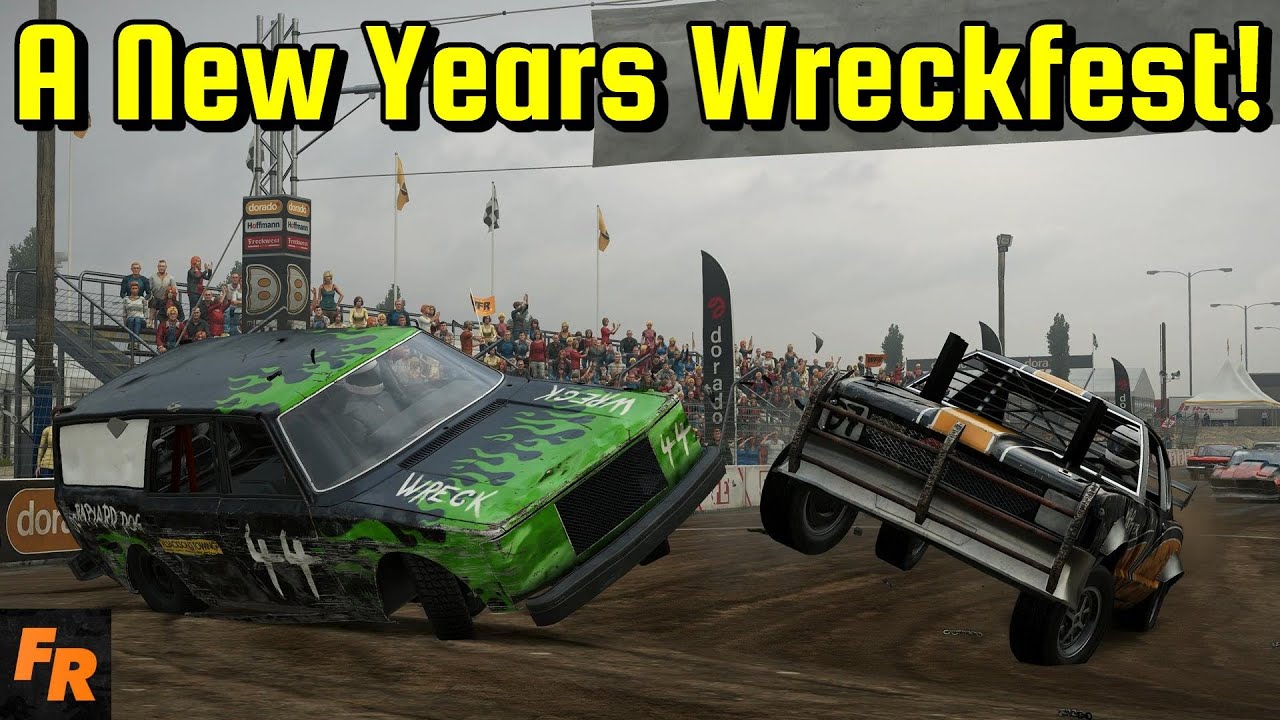 A New Years Wreckfest!
