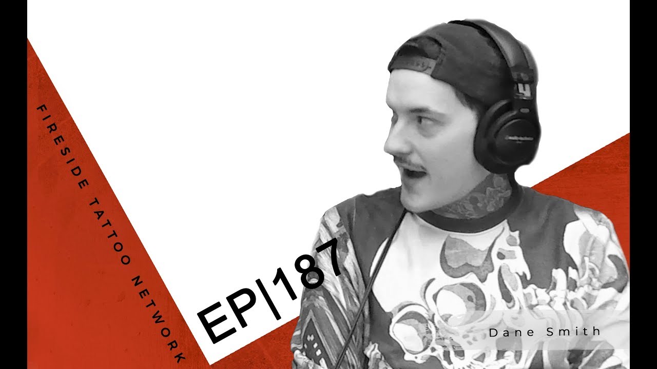Starting a Tattoo Supply Company | Dane Smith | EP 187