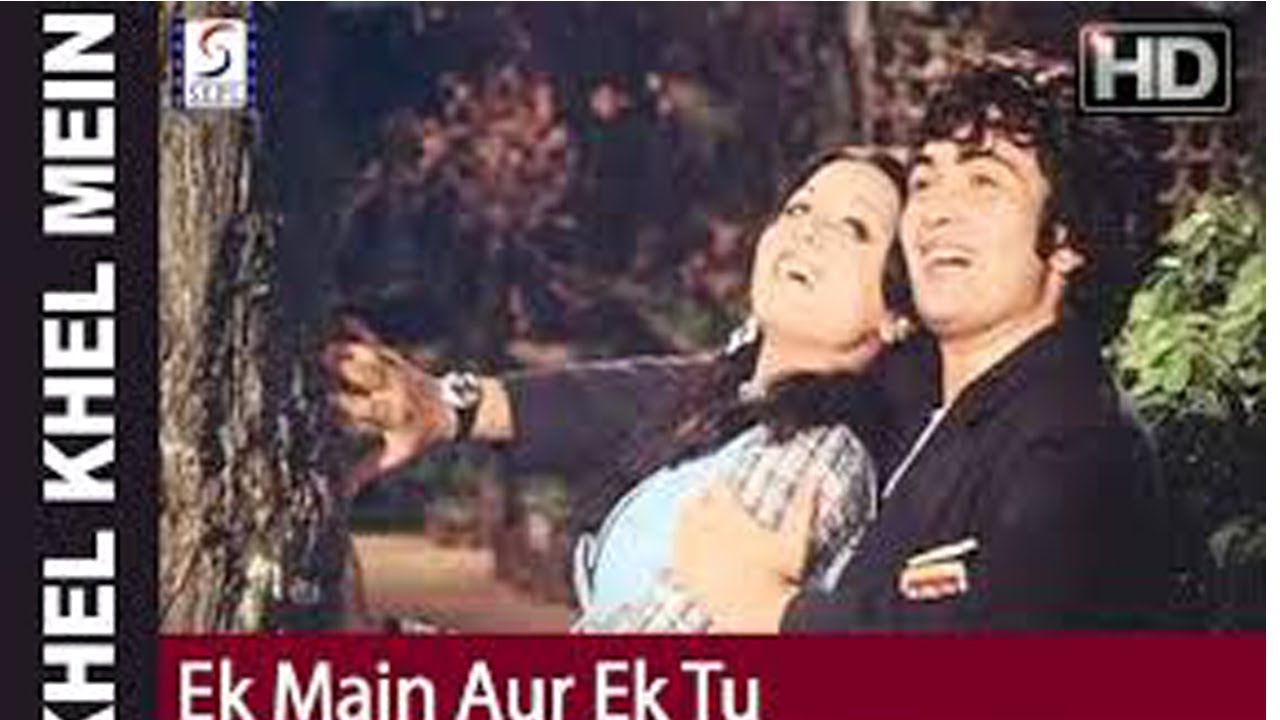 Ek Main Aur Ek Tu