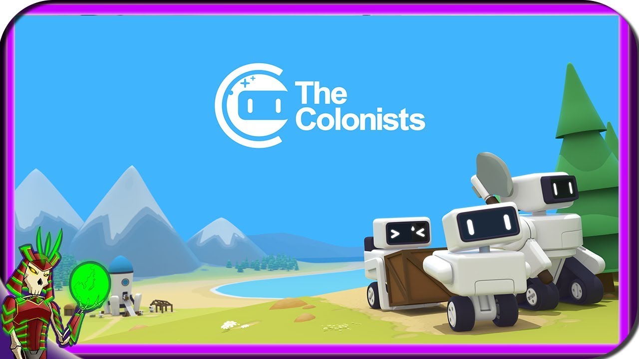 THE COLONISTS Campaign | 4 | Wall-E Combat - Red VS Blue 1 |