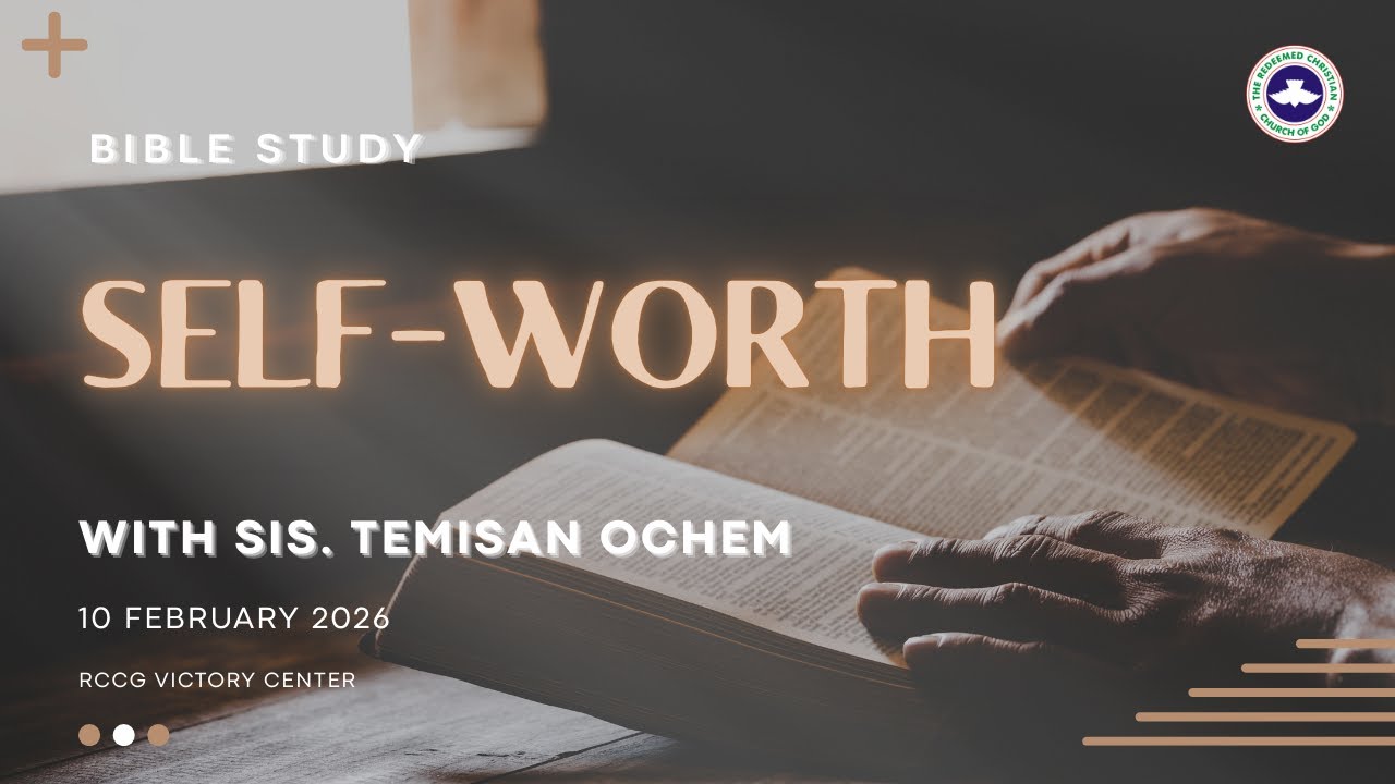 Self-Worth | Sis. Temisan Ochem | 02.10.2026