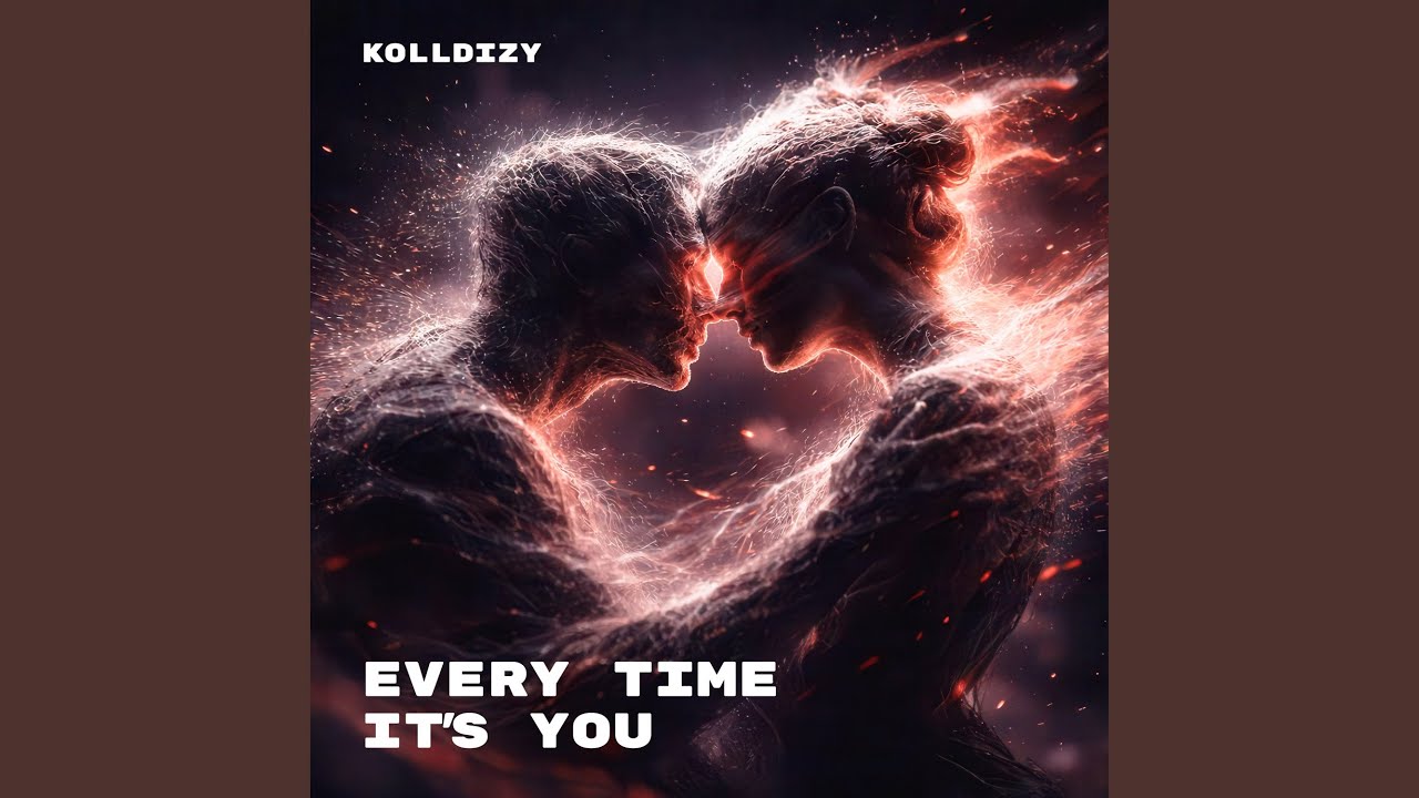 Every Time It’s You