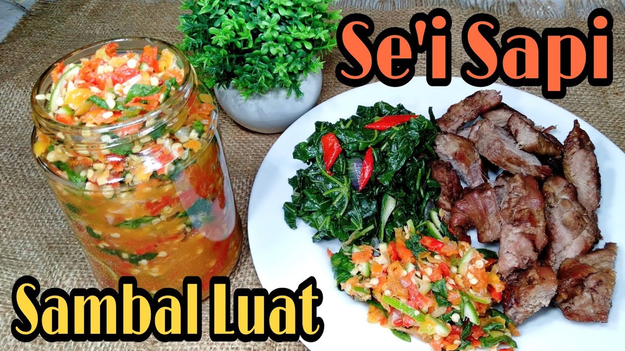 Bikin Ngiler!! Resep Se'i Sapi ala Rumahan ft. Sambal Luat • Masakan khas NTT, Kupang👍🏼