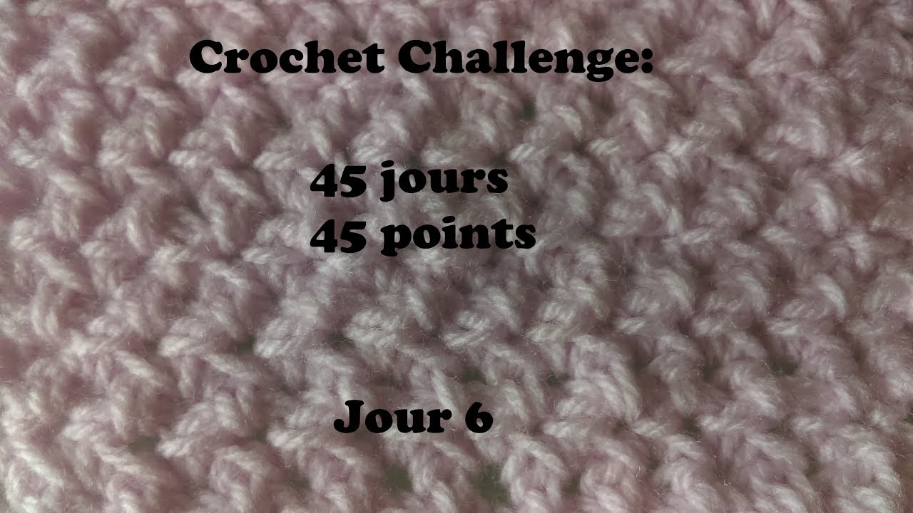 crochet challenge: 6e  jour (Point croisé )