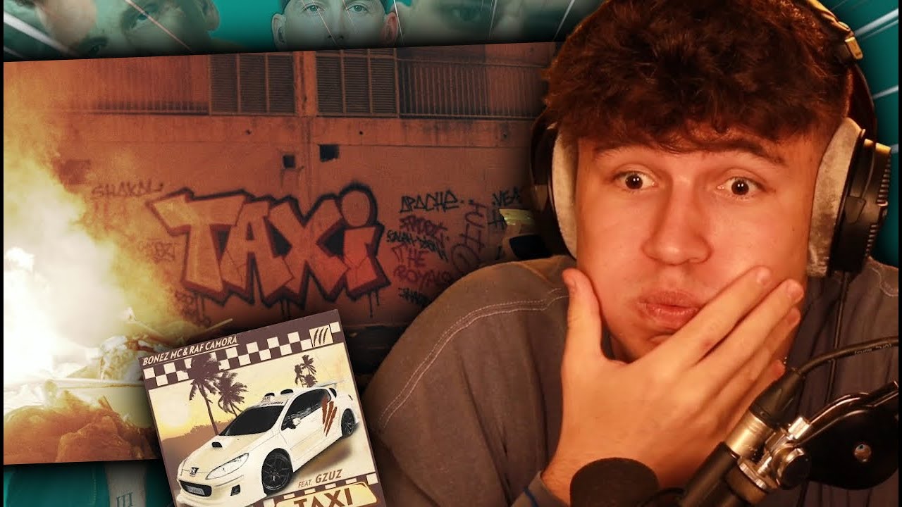 😱DAS ist ein HIT!!!...Reaktion : BONEZ MC & RAF CAMORA feat. GZUZ - TAXI (Official Video)