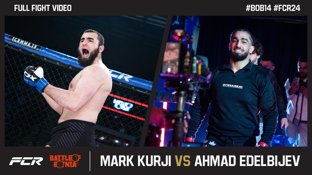 Mark Kurji vs Ahmad Edelbijev | FULL FIGHT | FCR 24 x BOB14