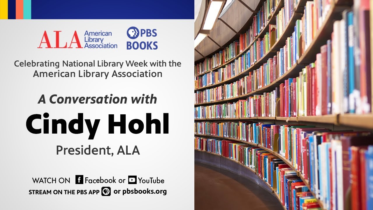 National Library Week | A Conversation with ALA President Cindy Hohl