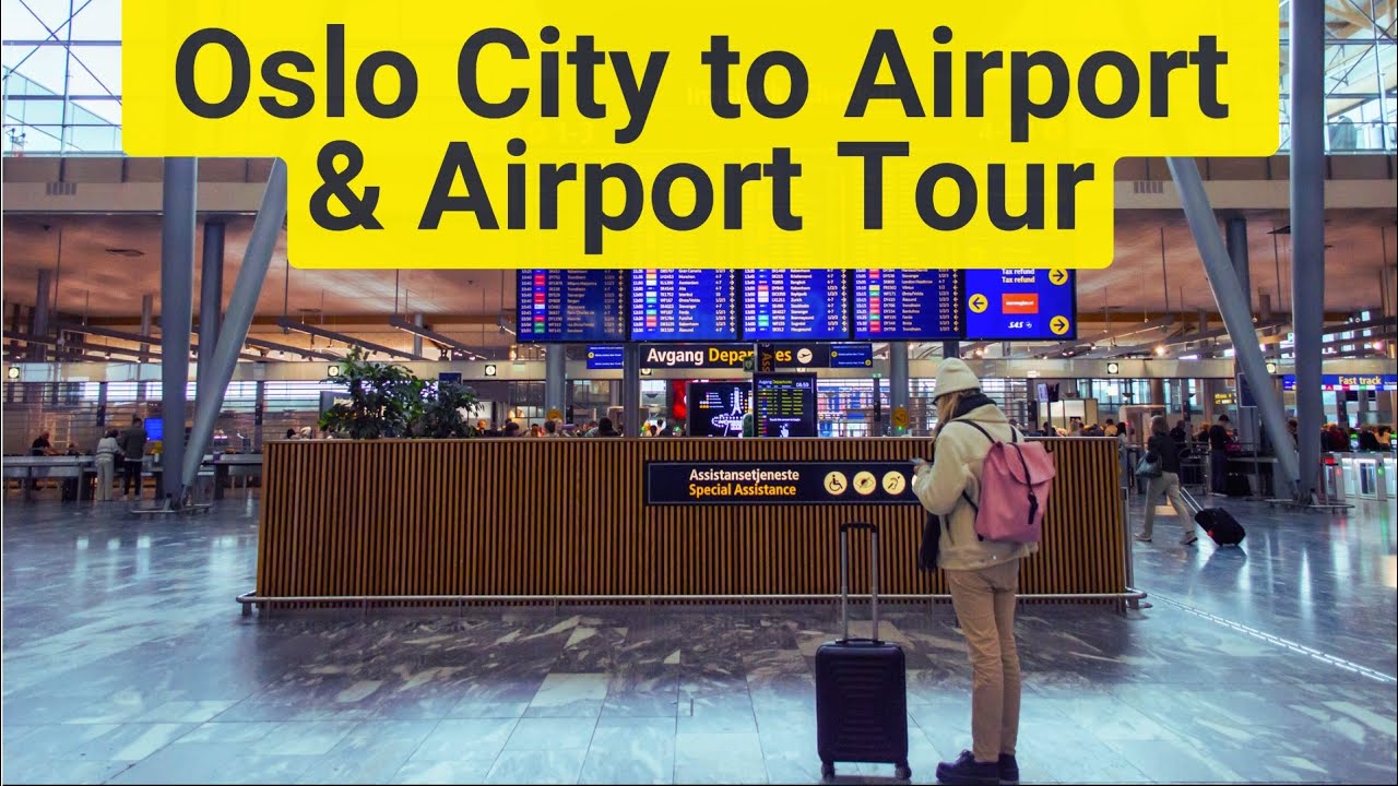 How to Get to Oslo Airport by Airport Express + Airport Tour