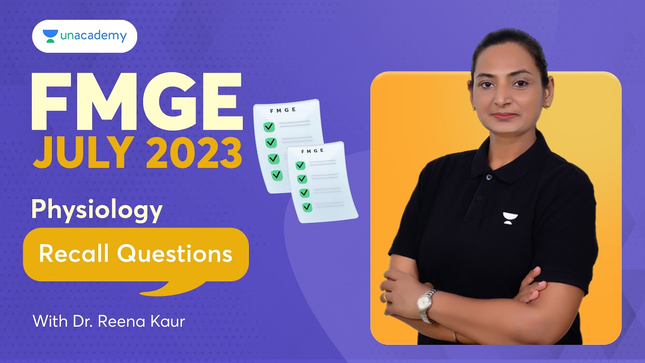 FMGE July 2023 | Live Physiology Recall Questions | With Dr. Reena Kaur