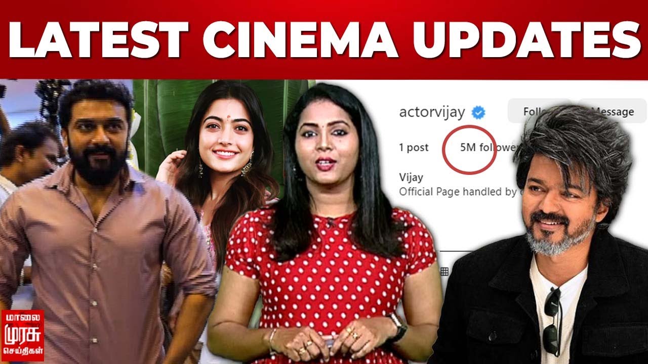 🔴 இன்றைய சினிமா Updates | Thalapathi Vijay | Rashmika | Suriya | LEO | GV Prakash | Tamil Cinema