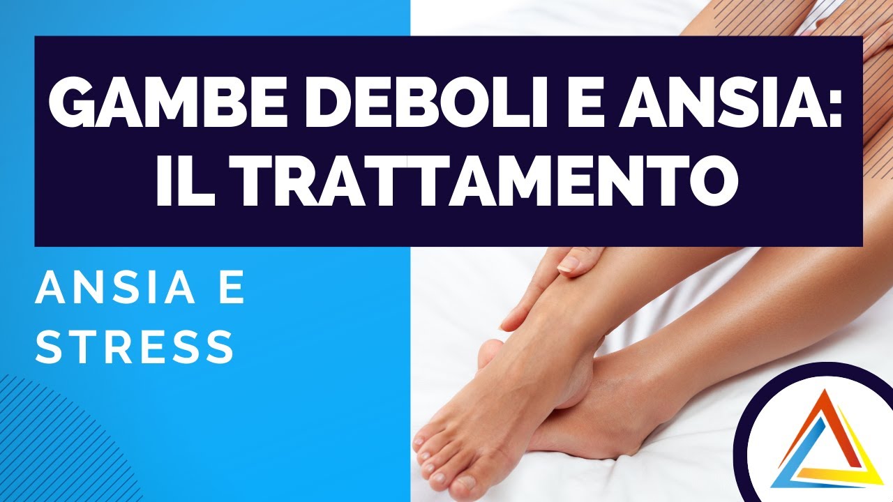 Gambe stanche per l&rsquo;ansia, gambe deboli per lo stress: vediamo insieme le soluzioni di trattamento!