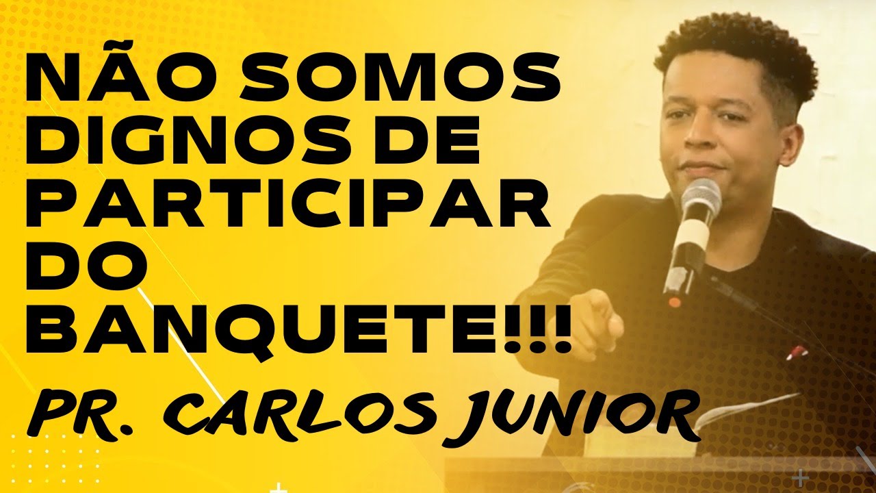 PREGAÇÃO FORTE!!! AGRACIADOS POR PARTICIPAR DO BANQUETE!!! Pr. Carlos Junior 2022