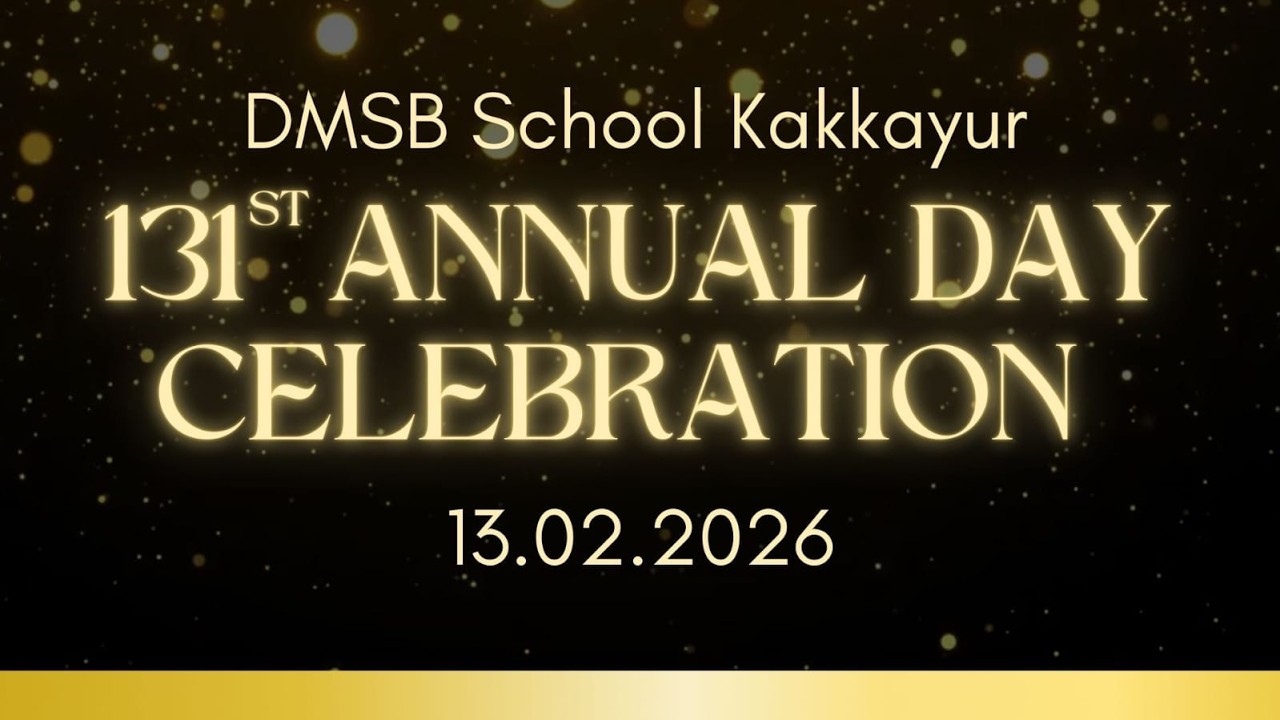 131 st ANNUAL DAY CELAEBRATION -DMSB SCHOOL .KAKKAYUR