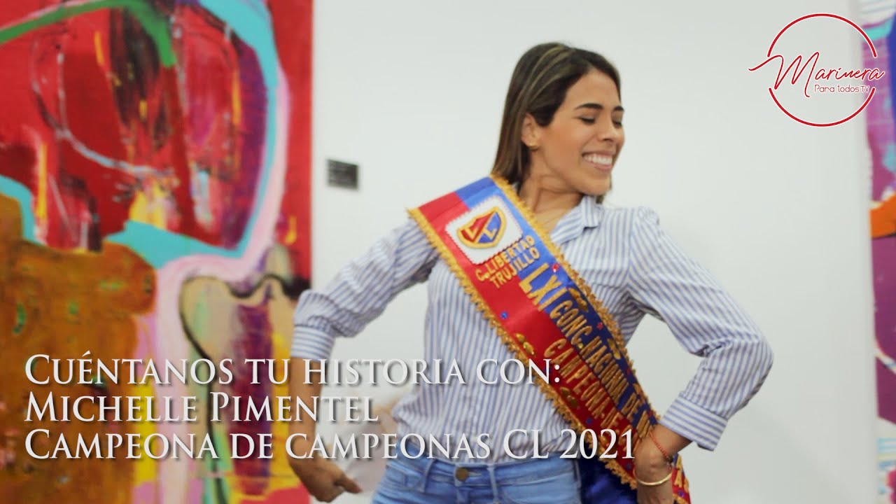 Cuéntanos tu Historia con Michelle Pimentel, campeona de campeonas del Club Libertad 2021
