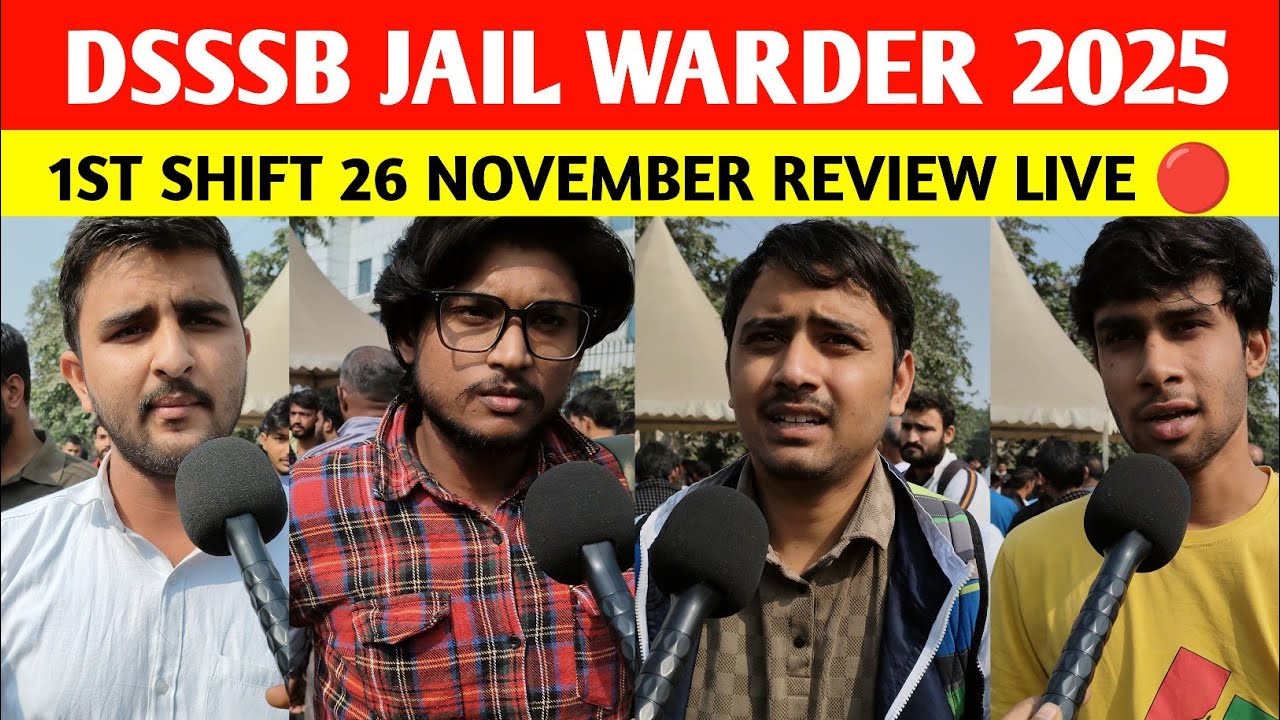 DSSSB Jail Warder 2025: 1st shift 26 november | Syllabus, Exam Pattern & Full Preparation Guide